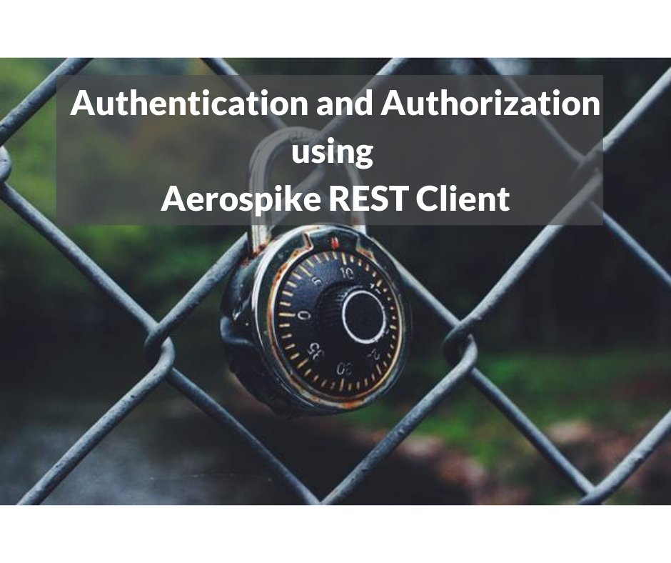 aerospikedb's tweet image. Authentication and Authorization using Aerospike REST client. Get some examples of authentication and authorization flows with the Aerospike REST client. dev.to/aerospike/auth… #Developer #RESTclient #REST