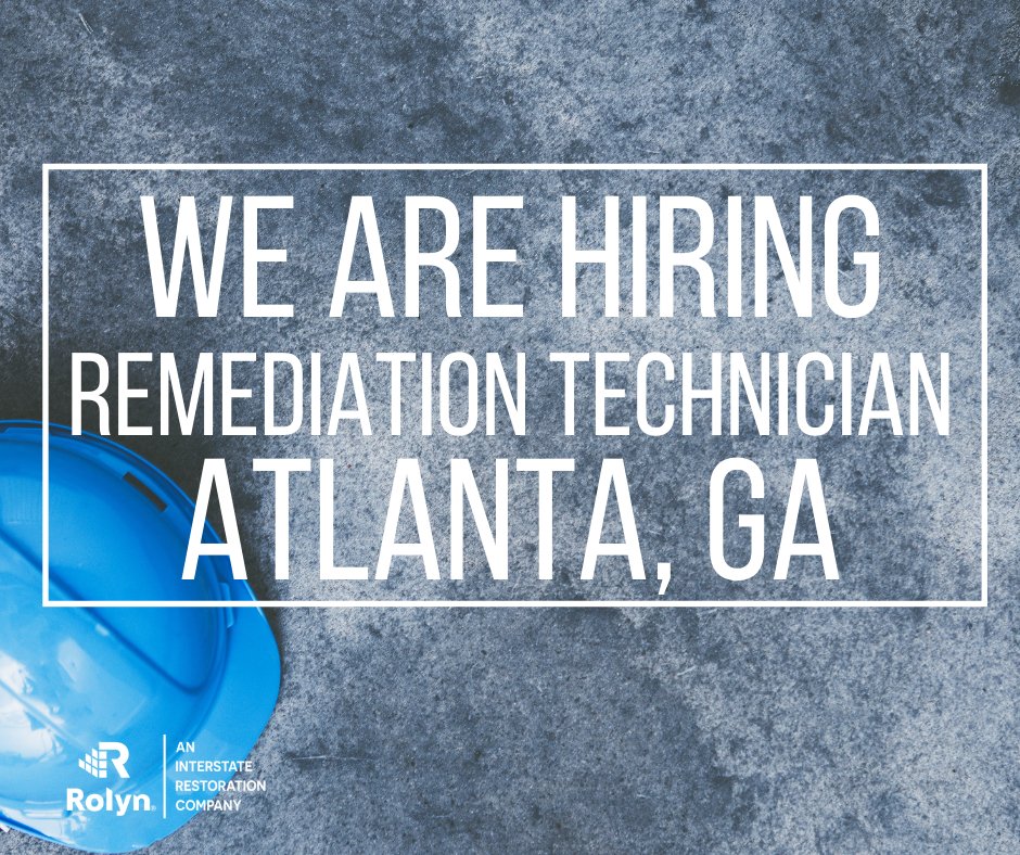 RolynCompanies's tweet photo. We are looking for quality people to join our Atlanta team! Apply here: https://t.co/PsrfWyKBbN

Remediation Technician (LRT) is responsible for assisting the General Manager with projects in healthcare and commercial facilities. https://t.co/BUW5OP9ar2