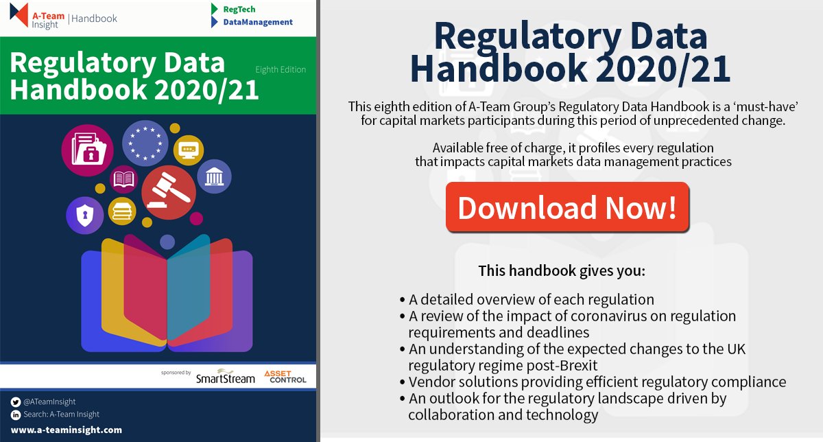 DataMgmtInsight's tweet image. This eighth edition of the Regulatory Data Hanbook for 2020/2021 is now available for download and is a &apos;must-have&apos; for capital markets participants during this period of unprecedented change. 

Get yours: ow.ly/gxNJ50BR6zO 

#regulatorydata @Asset_Control @SmartStream_STP