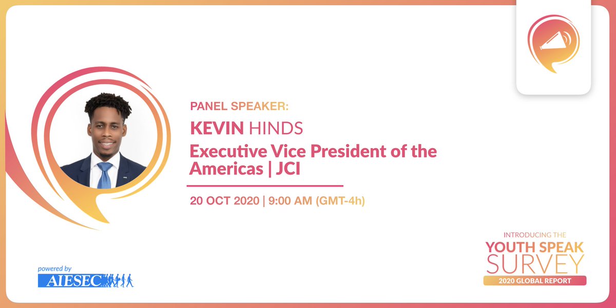 AIESEC's tweet photo. Joining the live panel discussion for the #YouthSpeak Survey Report launch in one week is Kevin Hinds, 2020 Executive Vice President at our partner organization - @jcileaders (Junior Chamber International) 

Join the Facebook event at https://t.co/GdeDinbGND

#YouthSpeak2020 https://t.co/zHVnTs9Azf