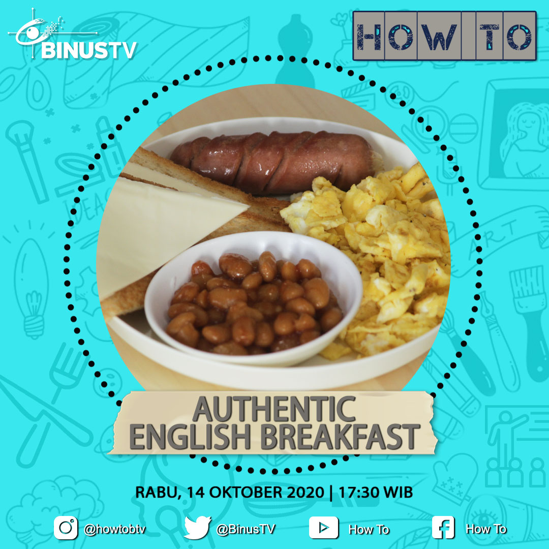 Santapan ini biasanya jadi menu warga Inggris ketika sarapan secara lengkap. Bahan-bahannya bisa didapatkan secara mudah &amp; diolah sendiri.

Smart viewers, mau tahu cara buat Authentic #EnglishBreakfast #dirumahsaja #dirumahaja?

Yuk nonton #HOWTO <a href="/BinusTV/">#IAmASmartViewer</a> binus.tv!