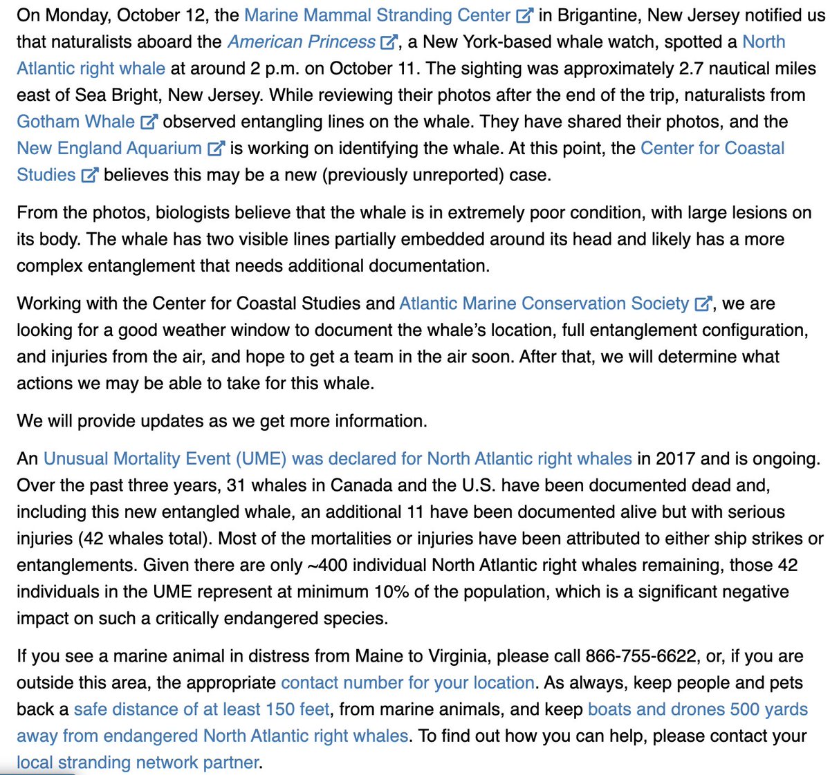 Unfortunately, <a href="/NOAAFisheries/">NOAA Fisheries</a> has confirmed that a right whale has been observed entangled off the coast of New Jersey. The whale "is in extremely poor condition, with large lesions on its body." Also: "The whale has two visible lines partially embedded around its head."