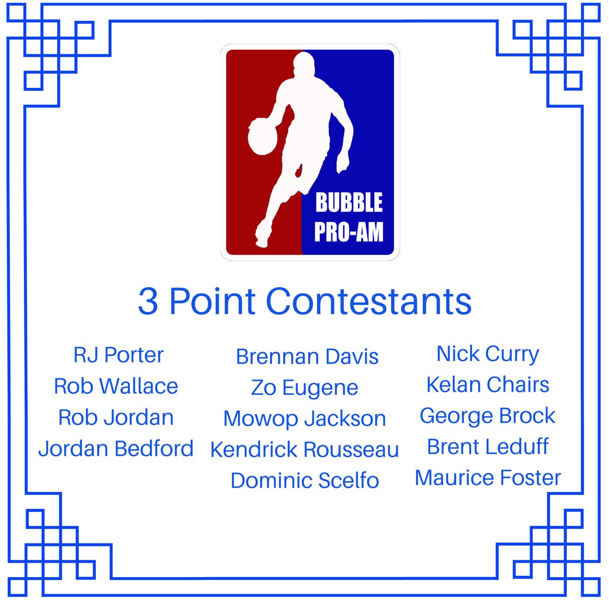 TheBubbleProAm1's tweet photo. We are excited to announce our βAll Bubbleβ 3 Point Contest Participants! Looking forward to having a great showing!! #thebubbleproam https://t.co/YVqxOZDsgg