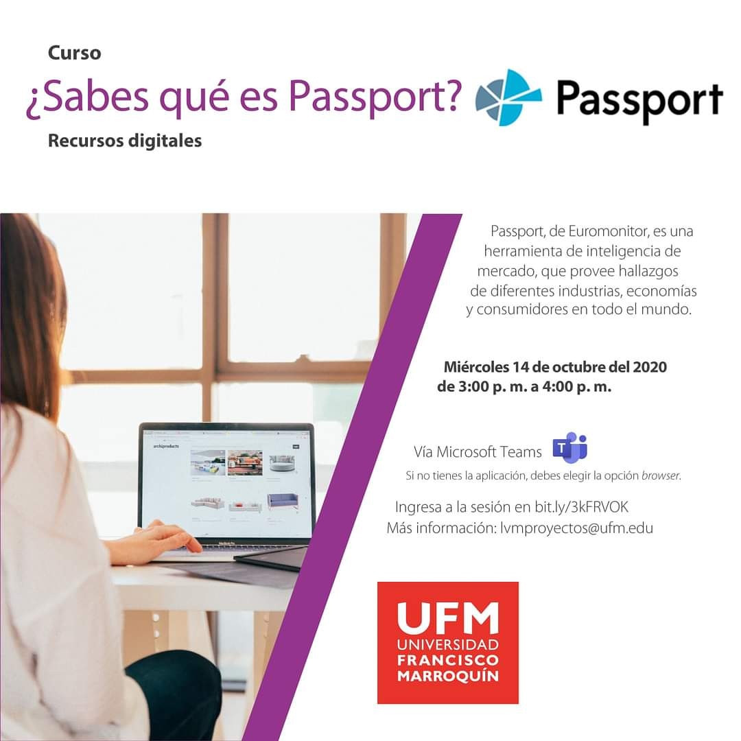 Para usuarios UFM.

¿Sabes qué es Passport de Euromonitor? Una súper herramienta de inteligencia de marcado global. 

Aprovecha a conocer muchísimos tips para sacarle el mejor provecho. Te esperamos en Teams bit.ly/3kFRVOK

#RecursosDigitales #UFMbiblioteca #UFMvirtual