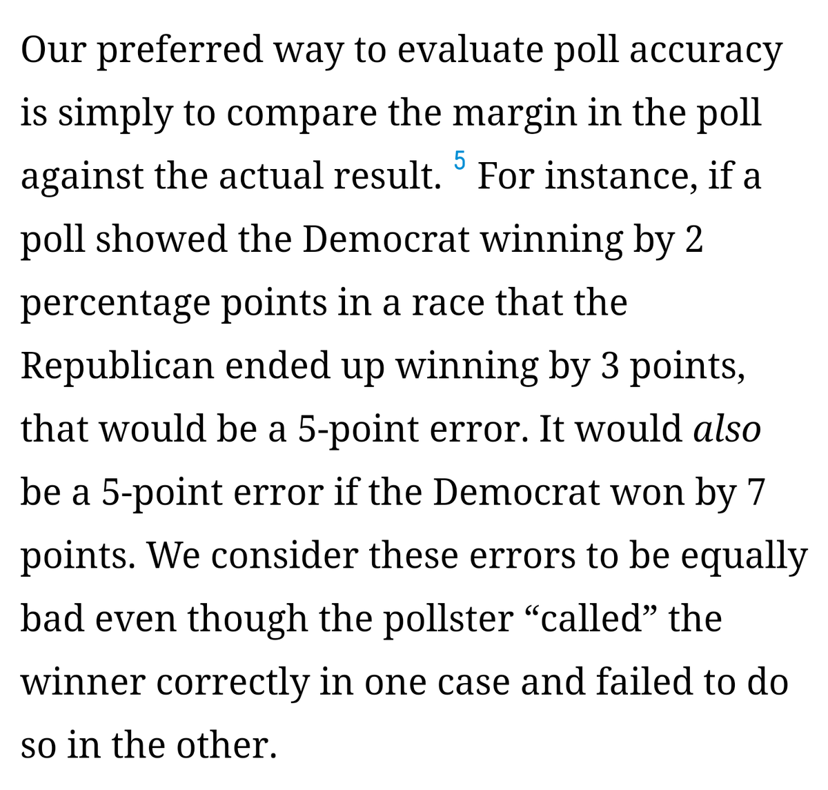 2/xThat's part of why  @FiveThirtyEight's statistically invalid analysis of "poll margin - election margin = poll error" Is so damaging. Not only is it logically and statistically invalid, it leads them/the public to believe the POLLS were wrong when that's likely not true.