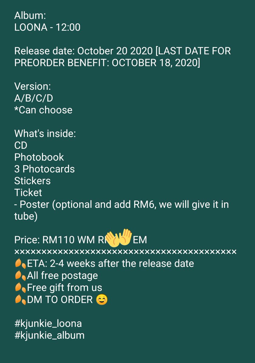 KjunkieShop's tweet photo. [HELP RT]

Album:
LOONA - 12:00

Release date: 20/10

Version: 1/2/3/4
🌻 Can choose

Album details: Stated in the pic below

RM110 WM RM115 EM
📌 Free postage
🎁 Free gift
🗓️ ETA: 2-4 weeks after release date
💌 DM TO ORDER 

#LOONA https://t.co/B3aUzzgufi