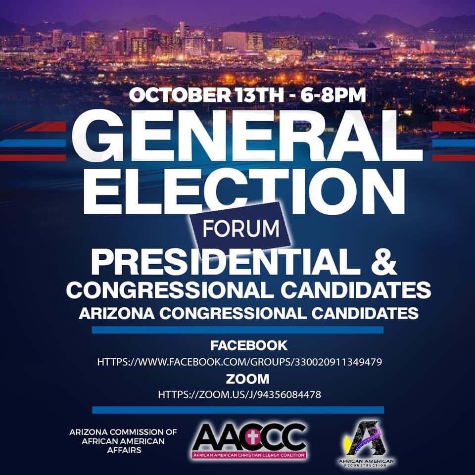 AACCC_AZ's tweet image. TONIGHT!!! 10/13 at 6pm Join the #AACCC for the Presidential Candidates Forum!