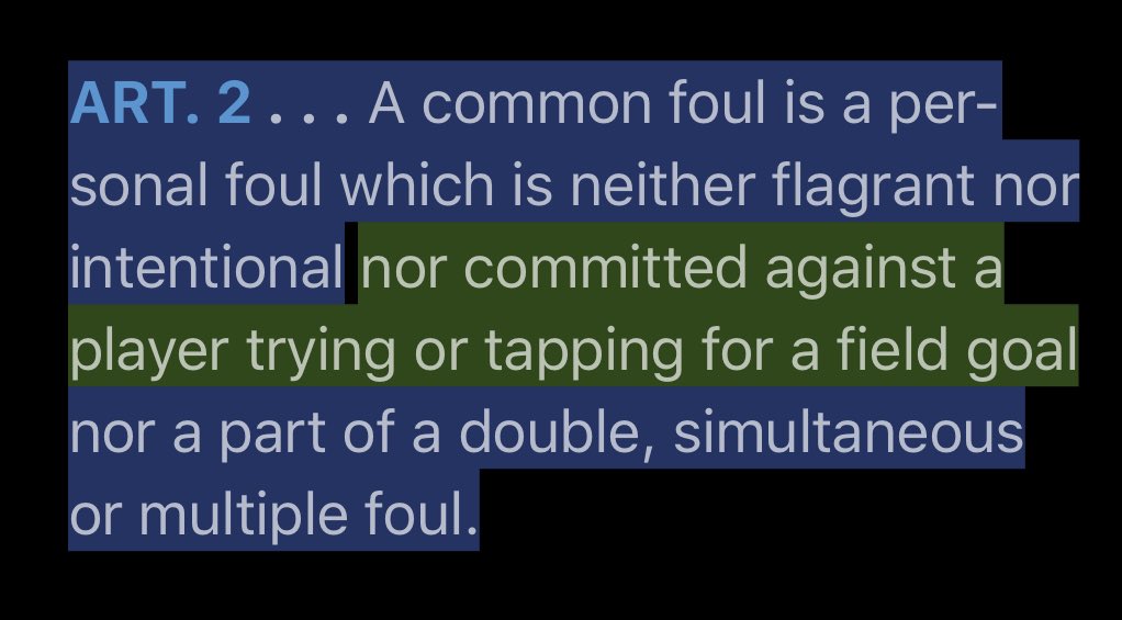 There were a few big clues hiding in this case play, that could lead us to correct answer:The first was “common foul”. Here is definition of Common Foul, per NFHS Rule 4-19-2.Note the green highlighted portion.(2/10)