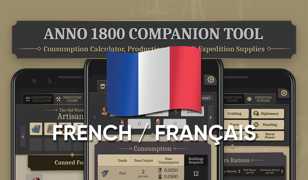 BlueSpiritBox's tweet photo. Bonjour! French has been added to the Anno 1800 Companion Tool! The app is now available in English, German, Polish and French! Enjoy! :)
https://t.co/eqhlcT4Jd9 https://t.co/tGQxpcL0My