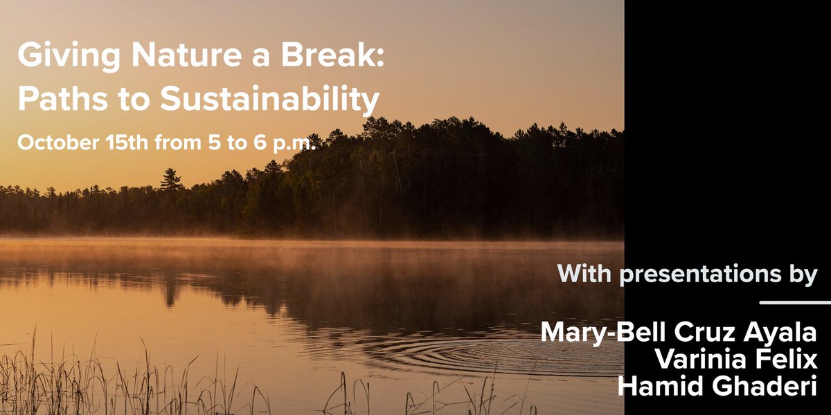 uarizonacarson's tweet photo. Register for this week’s Carson Scholars Program webinar, Giving Nature a Break: Paths to Sustainability, starting at 5 PM on Thursday, October 15! Featuring presentations from Mary-Bell Cruz Ayala, Varinia Felix, Hamid Ghaderi. Learn more at https://t.co/XjAWoTqK0F https://t.co/MODOTvFSKf