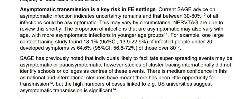 13/ There's a lot on asymptomatic cases being a key concern in FE, this will be as much or more of an issue for education settings for younger age groups.Asymptomatic cases are likely to facilitate super spreading events, as are classroom conditions as mentioned earlier