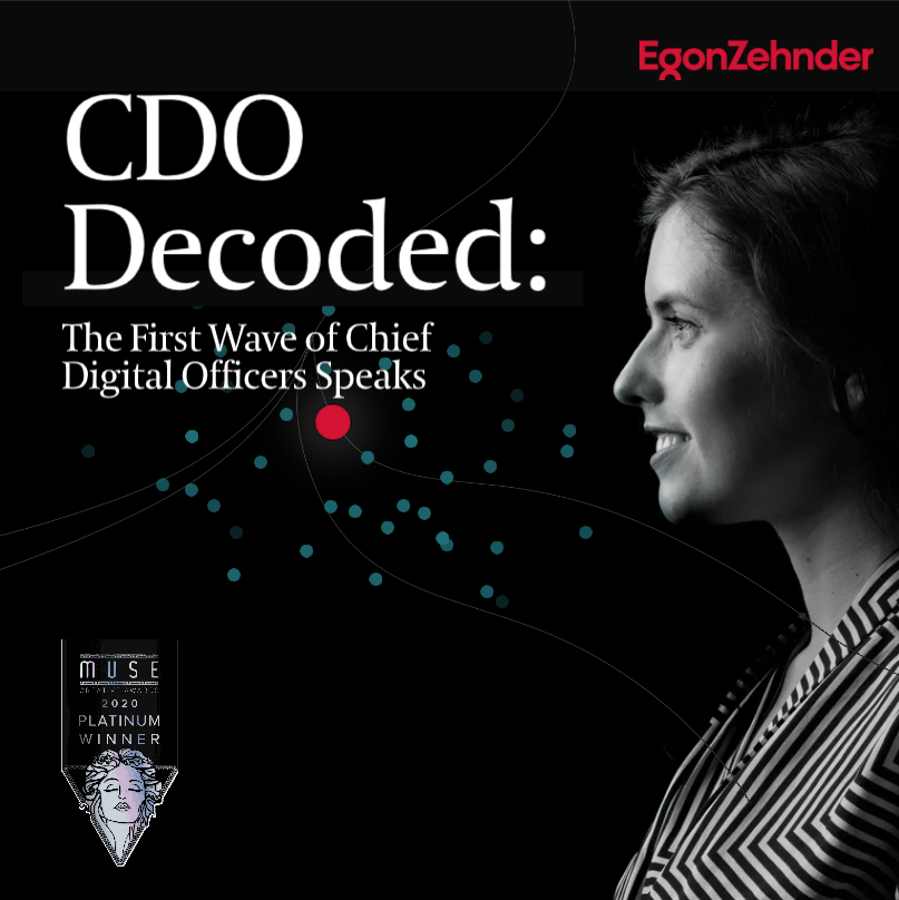 EgonZehnder's tweet photo. Thrilled to announce that CDO Decoded is a Platinum winner in Content Marketing – Infographics at the 2020 #MUSECreativeAwards! Congratulations to the team involved, including our partner @Cerosdotcom. Click here to see #CDODecoded: https://t.co/dMOPHtGGyh @museaward https://t.co/3aTz2JB4we