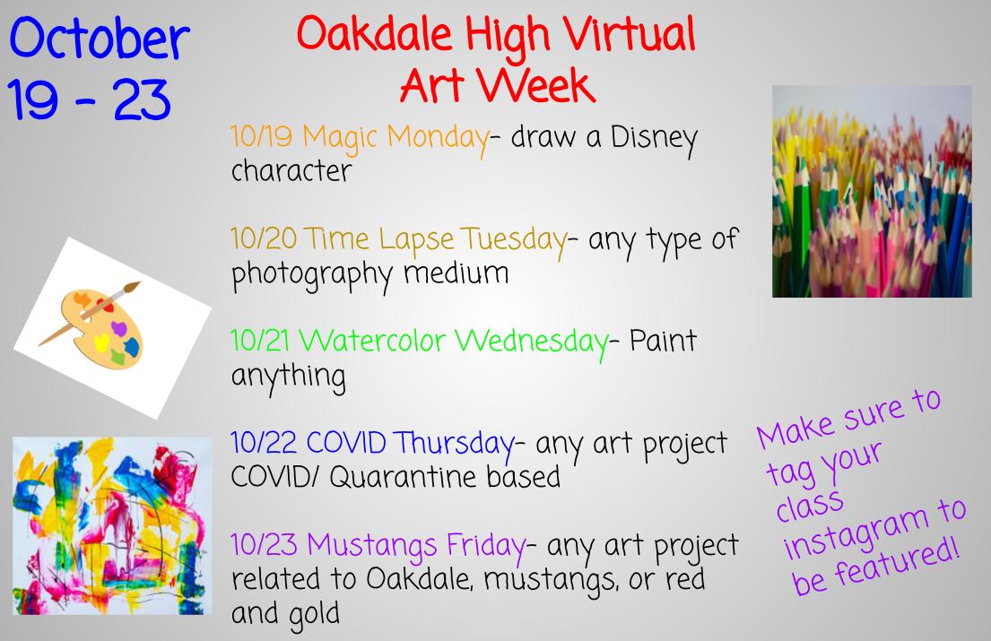 OHS- Virtual Art Week
October 19-23.