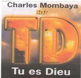 40 - Charles Mombaya (Vous préférez quel album ?)• Allo! Téléphone• Rétro• Tu es Dieu • Louange Plus