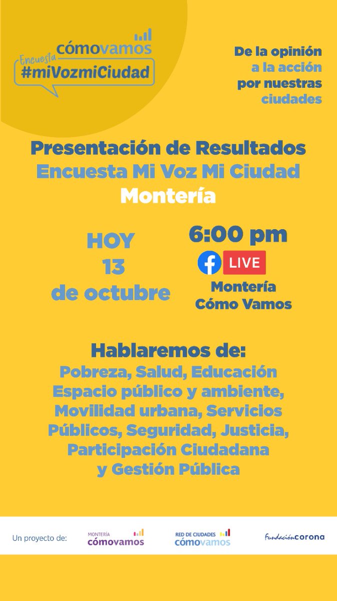 MtriaComoVamos's tweet photo. #TodosListos ||

#Hoy 13 de octubre #conéctate con nosotros a las 6:00 P.M. al Conversatorio Presentación Resultados Encuesta
#MiVozMiCiudad: Montería  por el FB Live @MtriaComoVamos 
👉🏼https://t.co/LNk5bJDVD4

Los esperamos para conocer la opinión de los ciudadanos monterianos. https://t.co/nbz6FywgE8