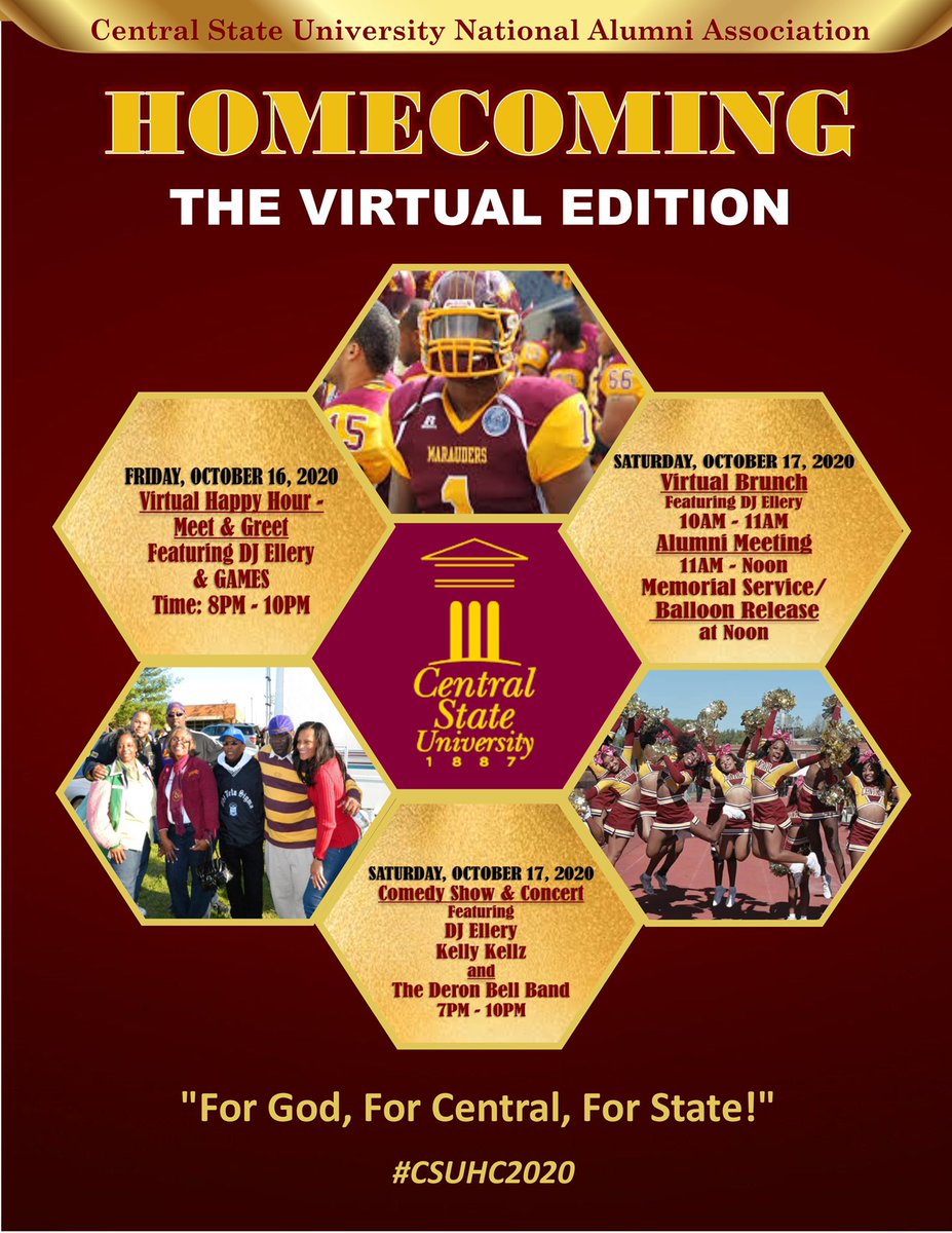 CentralState87's tweet photo. HAPPY HOMECOMING WEEK EVERYONE! Make sure to follow the official #ThisIsCSYOU pages on Facebook and Instagram as all official homecoming events will broadcast from there. For more details:
https://t.co/f31w5pny2x
#CentralState87
#CSUVirtualHC2k20 #ForGODForCENTRALForSTATE https://t.co/zlFBALwGTX