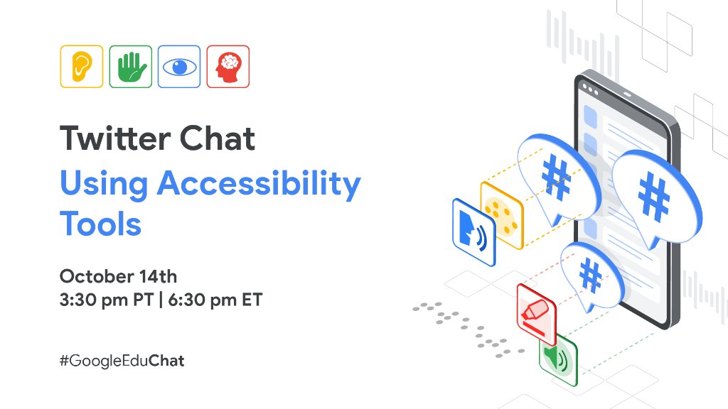 Tomorrow we'll be hosting a #GoogleEduChat on supporting students with disabilities &amp; using accessibility tools in the classroom. Whether you have questions, tips of your own, or just want to learn new methods, join us! #a11y #edchat