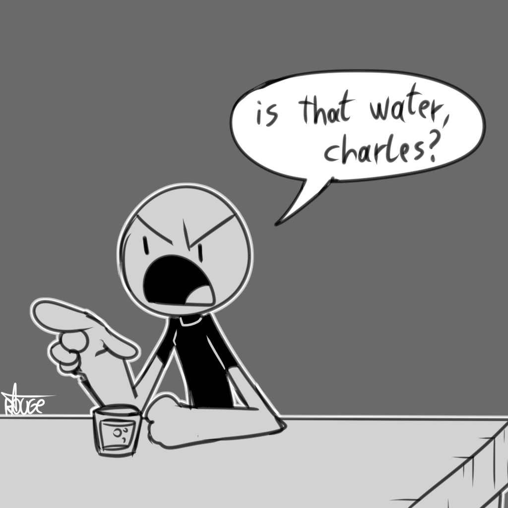 day 14 of #sticktober :
. "is that water, Charles?" draw that scene:
you don't get it? good! glad! keep that way!
ugh?♀️??♂️
#HenryStickmin #HenryStickminFanArtday