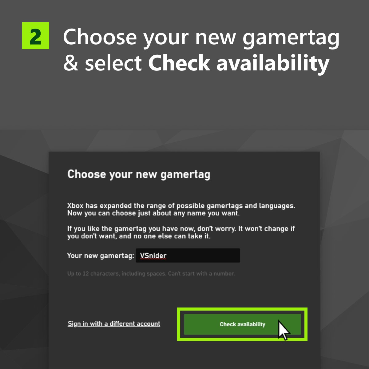 2. Choose your new gamertag & select Check availability
Screenshot of Check Availability page for Your new gamertag