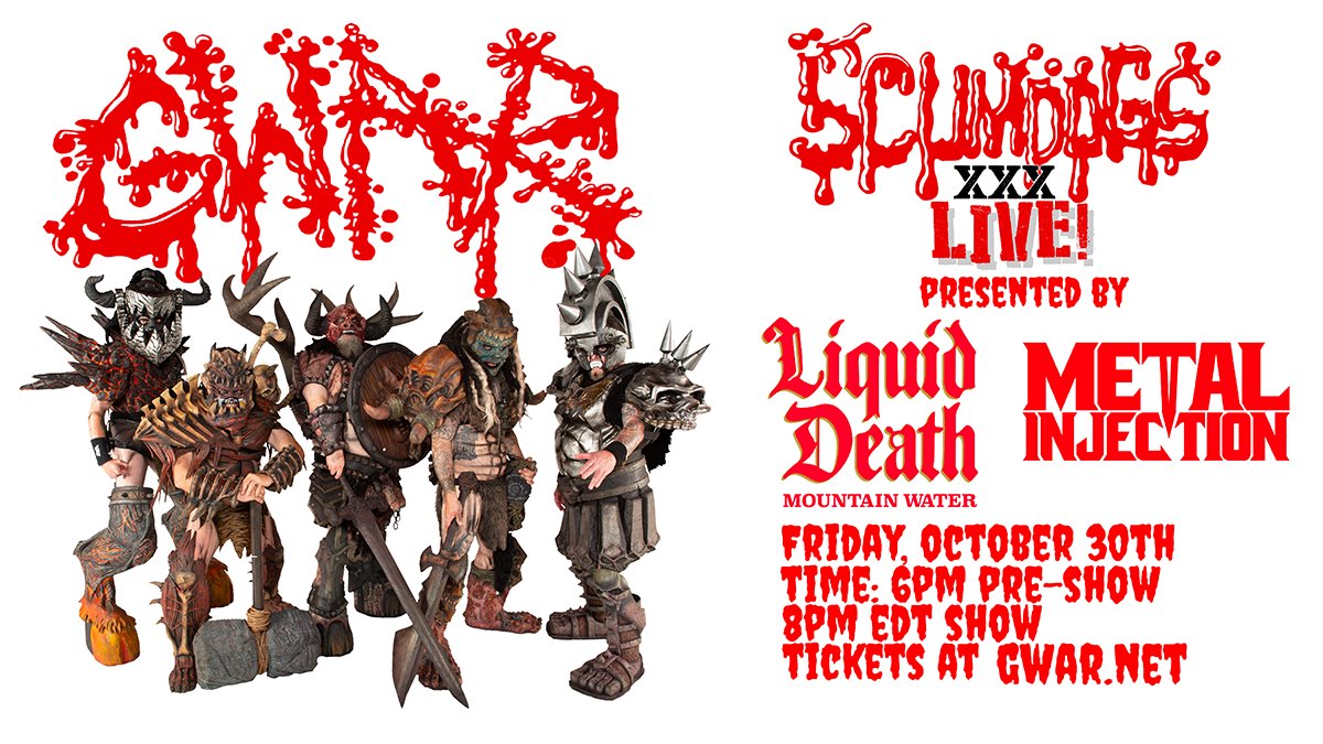 Puny humans! The greatest live band In the universe will unleash Scumdogs XXX Live! The 30th Anniversary reunion show of the shock rock classic Scumdogs of the Universe. Presented by <a href="/LiquidDeath/">Liquid Death</a> &amp; @MetalInjection. Get tickets at lnk.to/scumdogslive. #GWAR #ScumdogsXXXlive