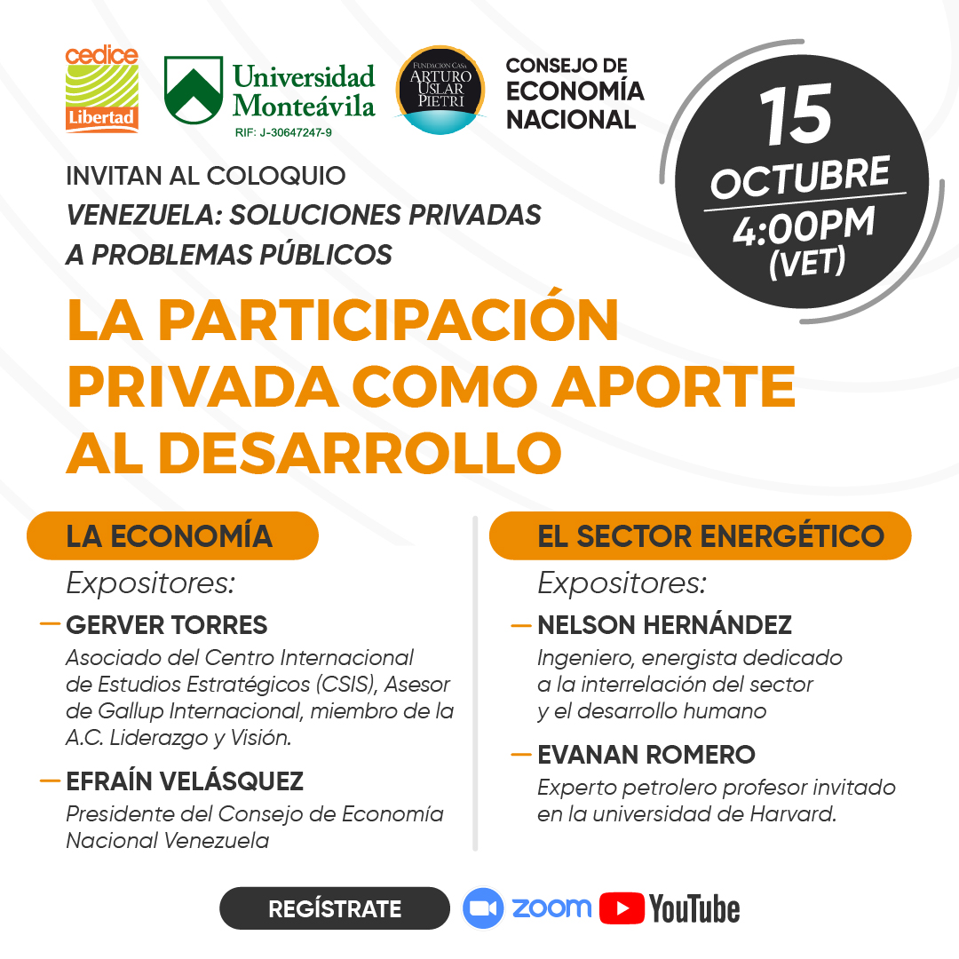 CEDICE's tweet photo. Imperdible “#Venezuela: soluciones privadas a problemas públicos" en alianza con @Monteavila @casauslarpietri y El Consejo de Economía Nacional.

Ponentes
Gerver Torres
Efraín Velásquez 
Nelson Hernández
Evanan Romero 

🗓️#15Oct
⏰4PM(VET)
📲#ZOOM #YT 

https://t.co/tlrLYcFQgQ https://t.co/TTrX1EluRB