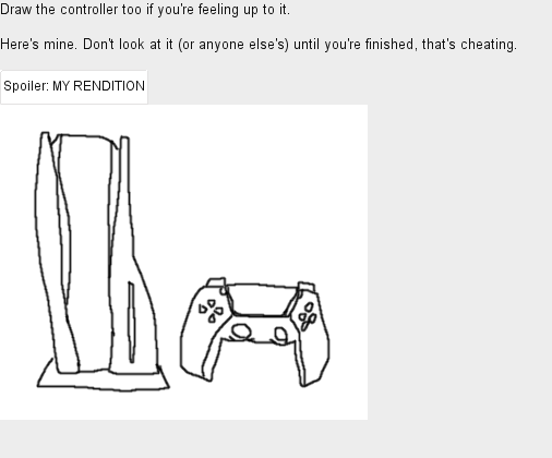 NT on "I challenge you to draw the PS5 from memory using https://t.co/brwaZPJMwJ https://t.co/aC2sjgKVAW" / Twitter