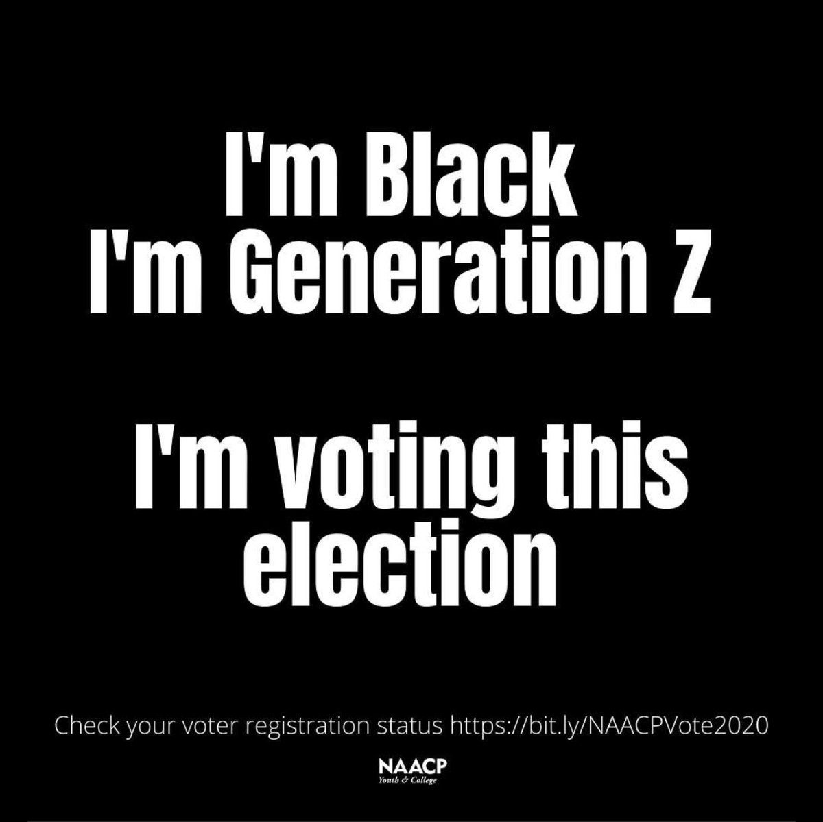 Naacp Youth College They Re Saying Young Folx Aren T Turning Out But We All Know That Isn T True Rather You Re A Millennial Or Gen Z Let S Be Sure To Control