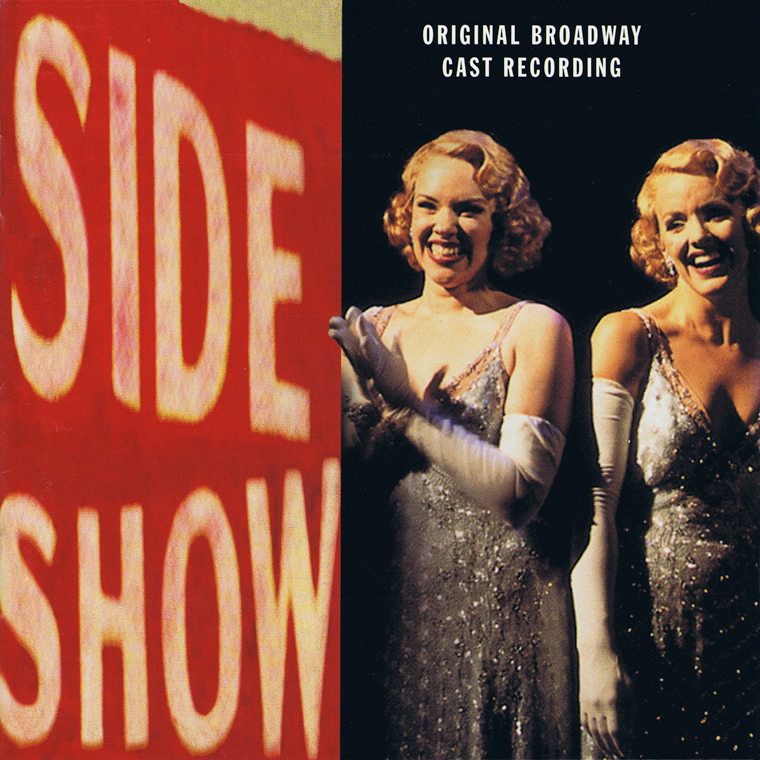13. Side Show, the Broadway musical about conjoined twins Daisy & Violet Hilton. Inspired a passionate cult following of fans who never saw it. Launched the careers of Alice Ripley, Emily Skinner, and Norm Lewis. Some really wonderful songs.  #31DaysOfHorror-ish Musicals