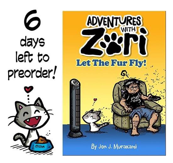 STILL TAKING PREORDERS FOR THE UPCOMING ADVENTURES WITH ZORI BOOK UNTIL 10/19/20
•Adventures with Zori is a comic strip about a little cat, named Zori, and the mischief she gets into by Jon J. Murakami.
https://t.co/med85R3T90 https://t.co/Zdadb7Wg4Q