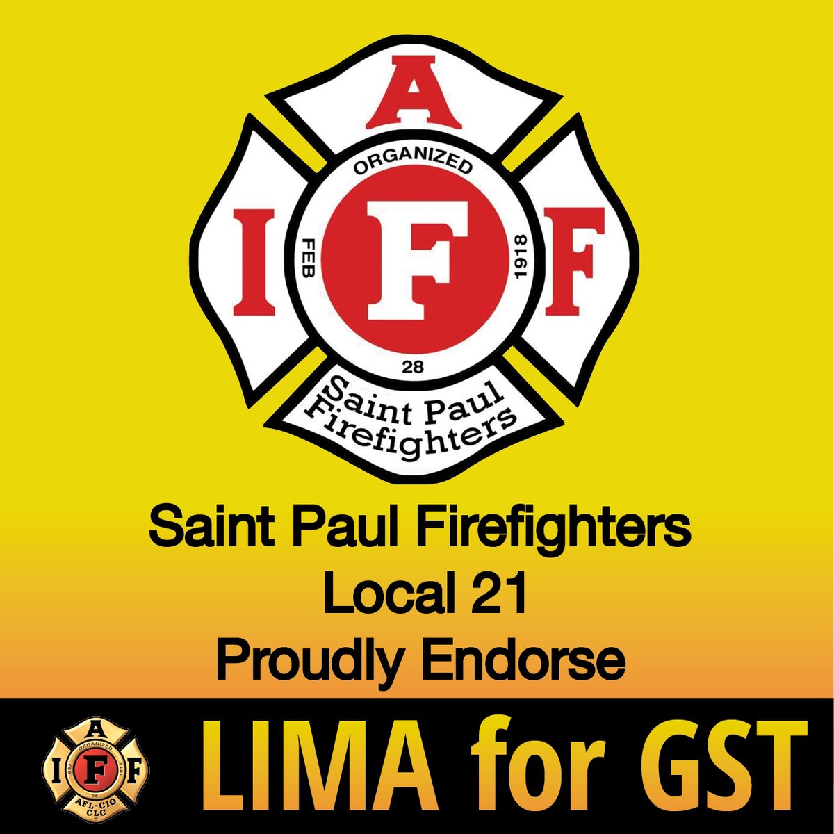 Thank you #SaintPaulFirefighters @SPFFLocal21 for your endorsement for #IAFFGST #limaforgst #IAFF #unitefightorganize