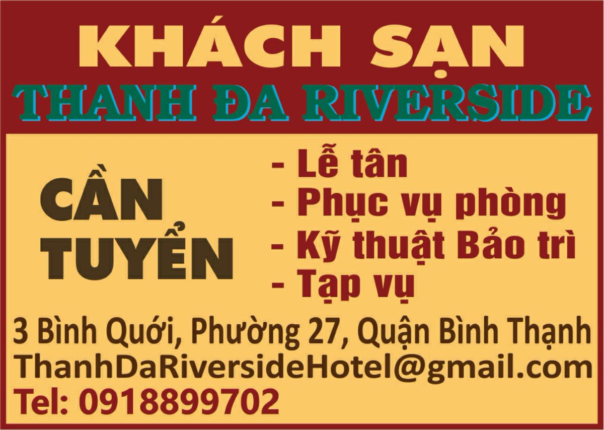 ThanhDaRiversid's tweet photo. #vieclam #việclàm #cantuyen #cầntuyển #tuyendung #tuyểndụng #letan #lễtân #phucvu #phụcvụ #tapvu #tạpvụ #vieclamkhachsan #việclàmkháchsạn #phucvuphong #phụcvụphòng #dondep #dọndẹp #giupviec #giúpviệc #sinhvien #sinhviên #ThanhDaRiversideHotel https://t.co/N3WsYHHv7h