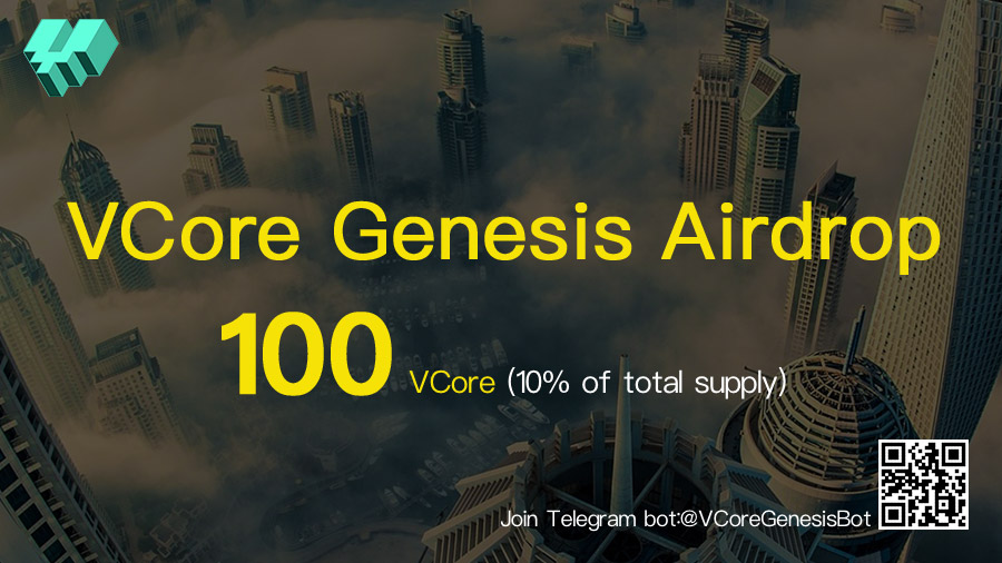 🛩VCore Genesis #Airdrop

💹 $VCore is designed for great community governance, totally for yield farming. Next CORE on uniswap

💰Rewards:  Share 100 VCore (10% of total supply)

▶️Come and participate: t.me/VCoreGenesisBot

#VCore #CORE #ENCORE #UNISWAP #Airdrops #ETH
