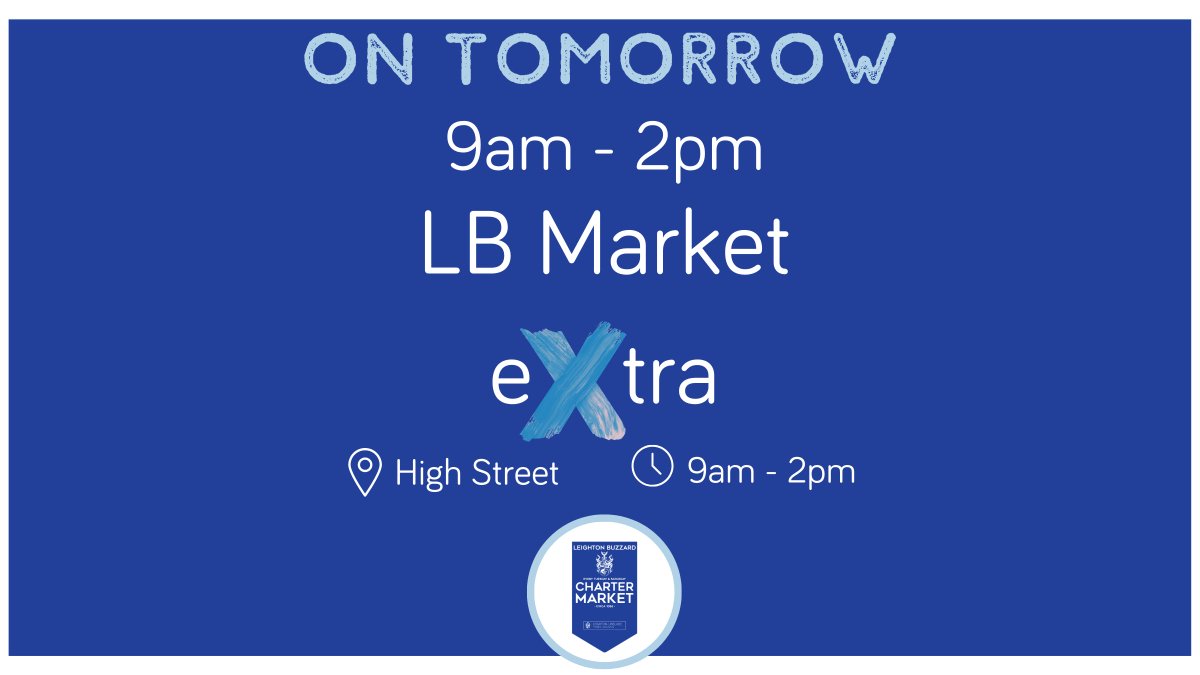 On tomorrow, our LB Market eXtra featuring farmers market, handmade &amp; craft and casual traders  😊

#LBMarket #LeightonBuzzard #Linslade #MyMarket
