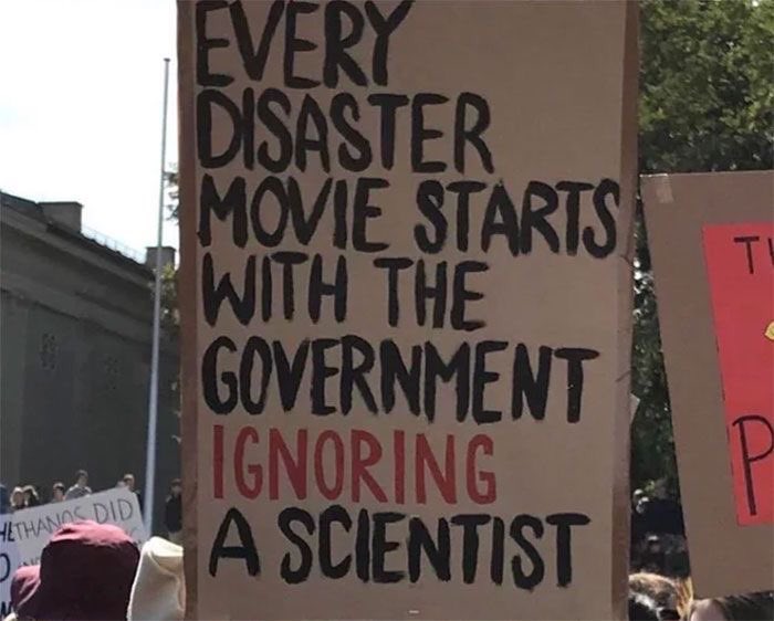 «Cada película de desastres comienza con el gobierno ignorando a un científico.»