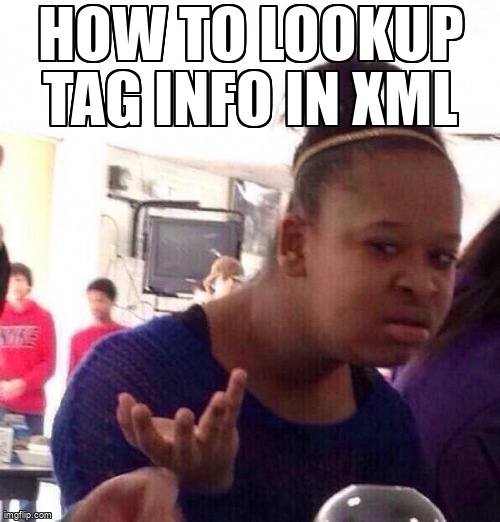 overflow_meme's tweet image. How to lookup tag info in xml stackoverflow.com/questions/6434… #elementtree #xml #python3x