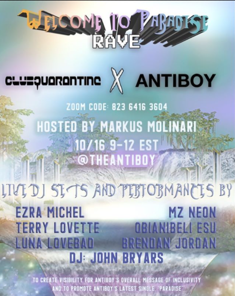 A can't miss event! Digital rave with #clubquarantine, hosted by #markusmolinari in celebration of the new <a href="/antib0y/">ANTIBOY</a> single, #Paradise! #Oct16 on @zoom 👉code: 823 6416 3604