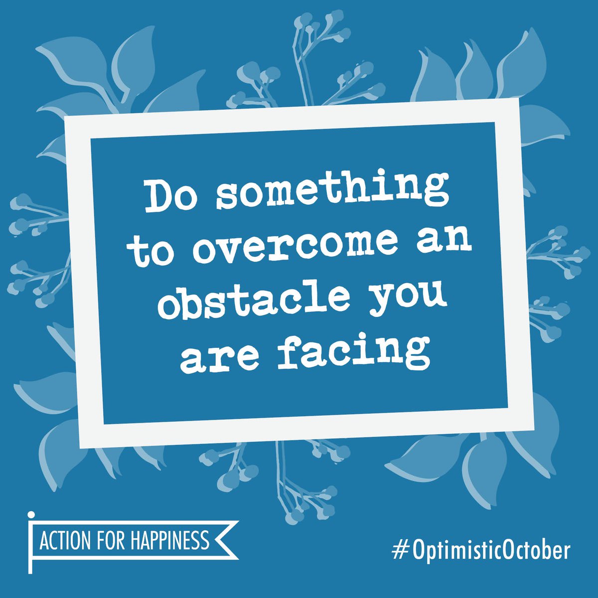 actionhappiness's tweet photo. Optimistic October - Day 14: Do something to overcome an obstacle you are facing https://t.co/2KaxROkWVF #OptimisticOctober https://t.co/C2M8E8L8kH