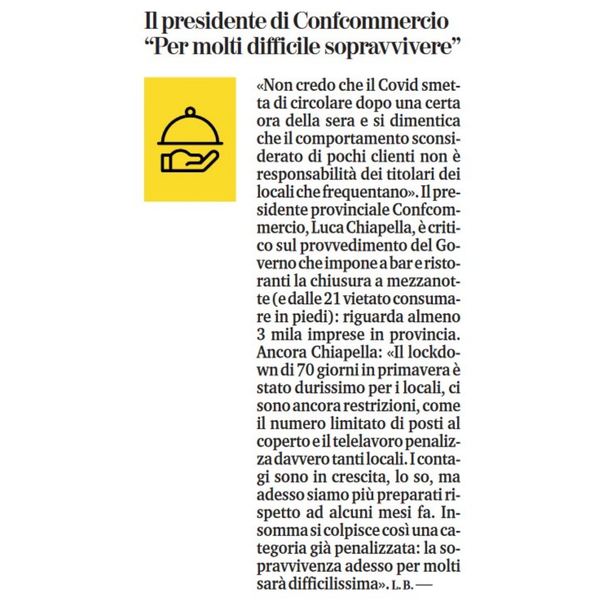 Confcommerciocn's tweet photo. 📌 Il presidente di Confcommercio Cuneo, Luca Chiapella, è critico sull'ultimo provvedimento del #Governo: "Si colpisce così una categoria già penalizzata: la sopravvivenza per molti adesso sarà difficilissima".

Fonte: La Stampa

#confcommerciocuneo #Dpcm https://t.co/jYUHx7rzat