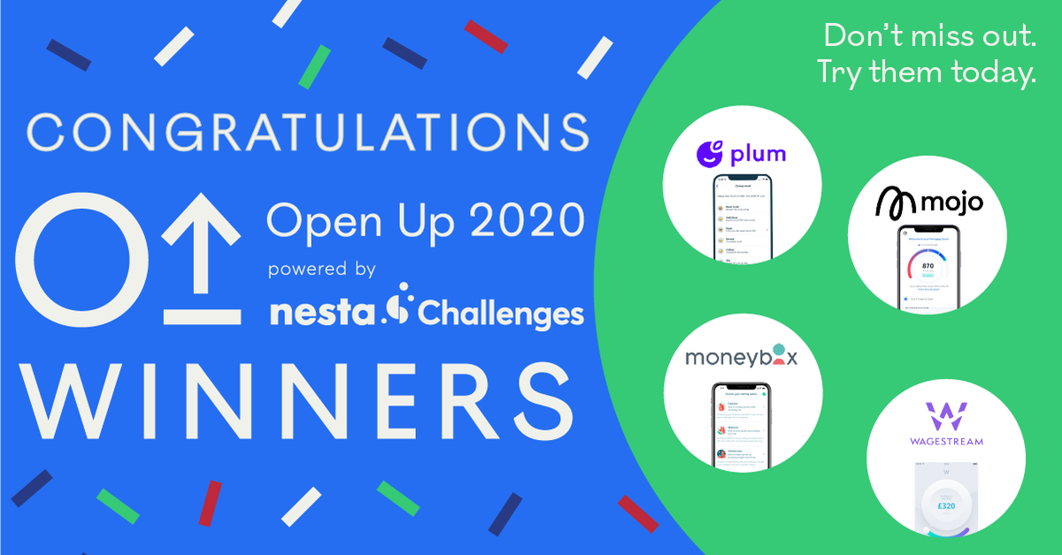 Challenge_Works's tweet photo. From a pool of 107 impressive applicants, the 4 winners of the #OpenUp2020 Challenge have been chosen! Congratulations to @MojoMortgagesUK, @moneyboxteam, @withplum & @wagestream 🎉 Each of the teams will now receive £150k to grow their solutions: https://t.co/E1l3dMcvmr https://t.co/7MLse1OdTW