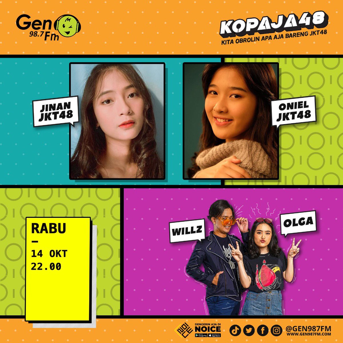 gen987fm's tweet photo. AYO AYO MERAPAT YANG NUNGGUIN #KOPAJA48!
_
Jangan lupa ya malam ini ditemenin sama @Jinan_JKT48 @C_OnielJKT48 @misterwillz @olgaagata! Tonton #kopaja48live di jam 21.30 dan dengerin siarannya jam 22.00 ya ๐
_
Mau titip pertanyaan? Langsung reply yaaa
_
#kopaja #genampol #nampol https://t.co/lBID5EPlMU
