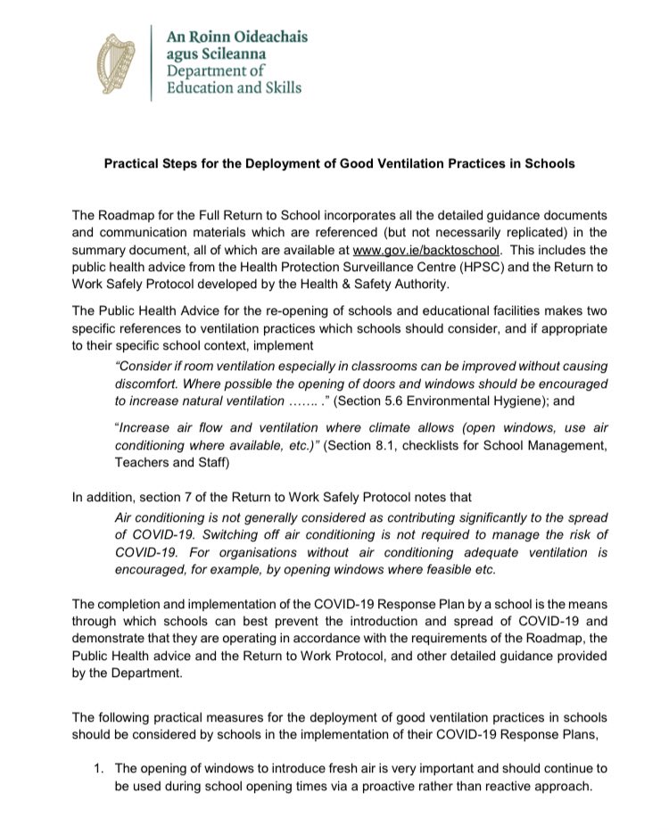 ..then Dept Ed updated advice but not in main ‘Reopening Schools’ document & after some schools had started:‘opening of windows to introduce fresh air is very important & should continue via a proactive rather than reactive approach’ (26 Aug) 5/ https://assets.gov.ie/85177/d9643a37-5254-483e-a72e-d2a08ae36d46.pdf