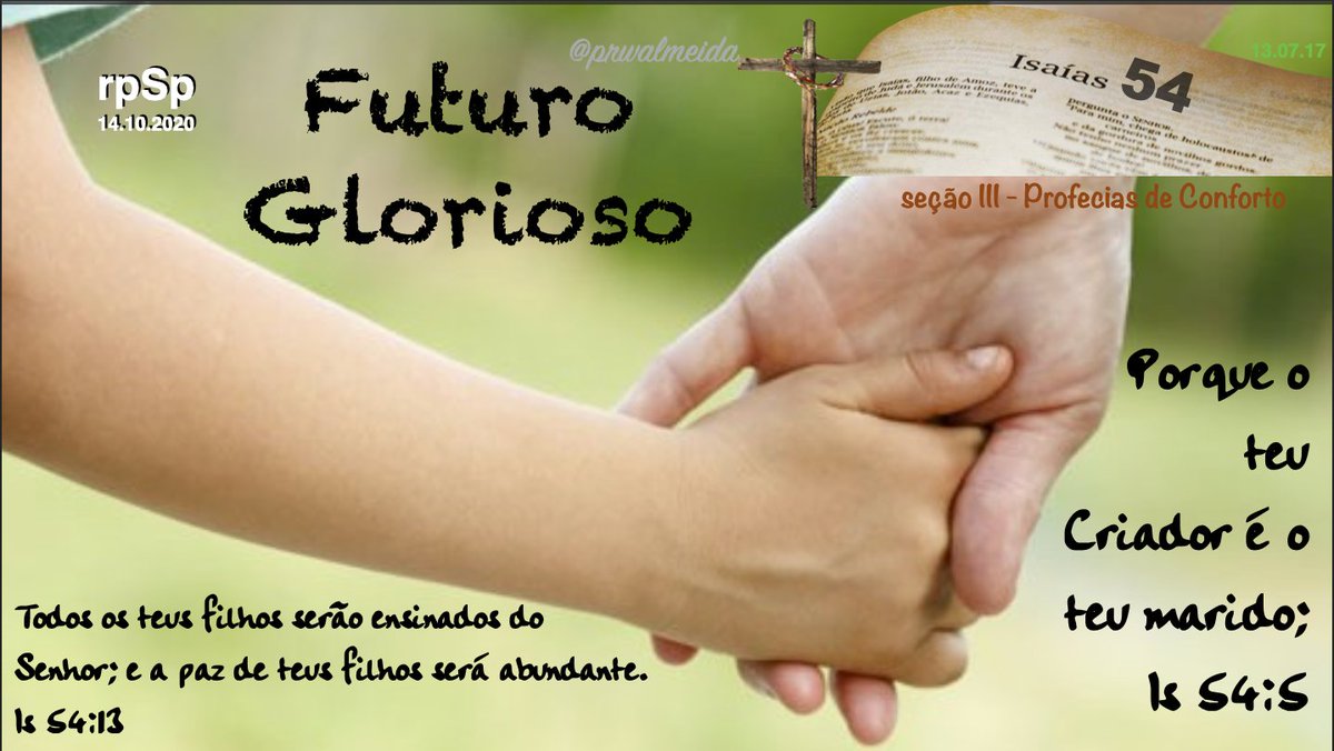 prwalmeida's tweet photo. #Is54| #rpSp - Futuro glorioso resultante de um presente glamoroso: relação de fidelidade com Deus resultando em filhos que tenham paz com Ele.
"Amo ao Senhor. Amo Sua Causa. Amo Seu povo. Sinto grande paz e tranqüilidade.” (EGW-Carta 13, 1876.- 3ME, 106) https://t.co/bLu6UVhMcO