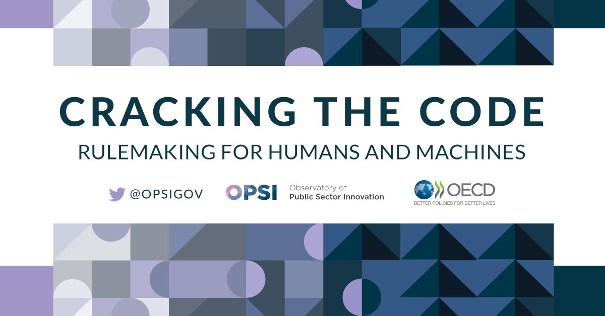📢 #CrackingtheCode: Rulemaking for humans & machines

Report on how #RulesAsCode can help governments improve the effectiveness and efficiency of #rulemaking processes, achieve better policy outcomes & transform public service delivery.

➡️See: oe.cd/il/3hc | @opsigov