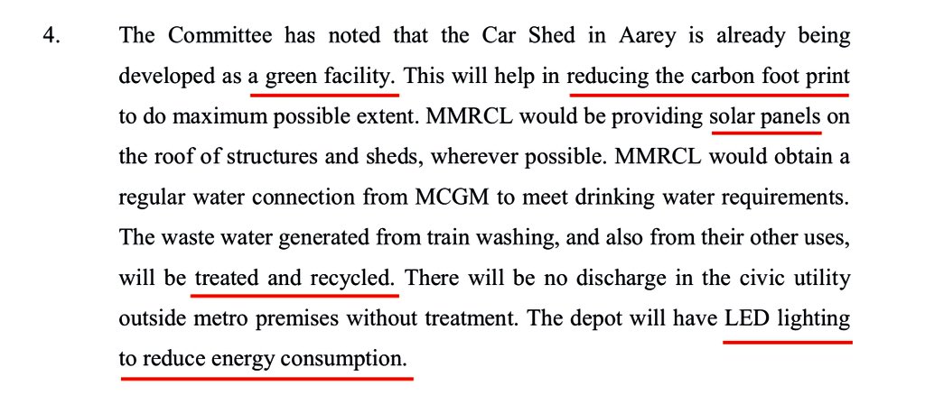 आरे कारशेडचे नियोजन करताना पर्यावरण रक्षणावर सर्वाधिक भर देण्यात आला.कार्बन उत्सर्जन कमी करणे, सोलार पॅनल्स, सांडपाण्यावर प्रक्रिया आणि पुनर्वापर, वीजवापर कमी करण्यासाठी एलईडी लाईट्स इत्यादींचे नियोजन. (महाविकास आघाडी सरकारच्या समितीचे निरीक्षण)  #MVAbetrayMumbaikars