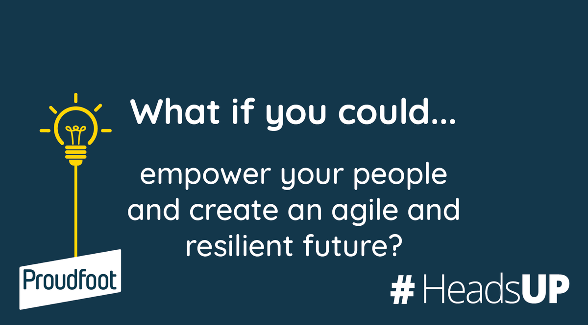 It's time for leaders to create a more resilient future with their people by their side. We believe in the opportunity in #HeadsUP leadership to create a more connected, people-driven future. Will you drive agility through your people? #Proudfoot #leadership #workforceofthefuture
