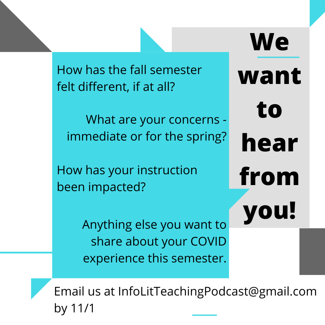 librarian_guide's tweet image. How you doing? Really doing. It&apos;s halfway through Fall 2020 &amp;amp; we&apos;re planning an ep. on how academic/instruction librarians are coping. Email us your thoughts at InfoLitTeachingPodcast@gmail.com by 11/1 &amp;amp; we&apos;ll read it on the episode. (Let us know if you&apos;d like remain anonymous!)