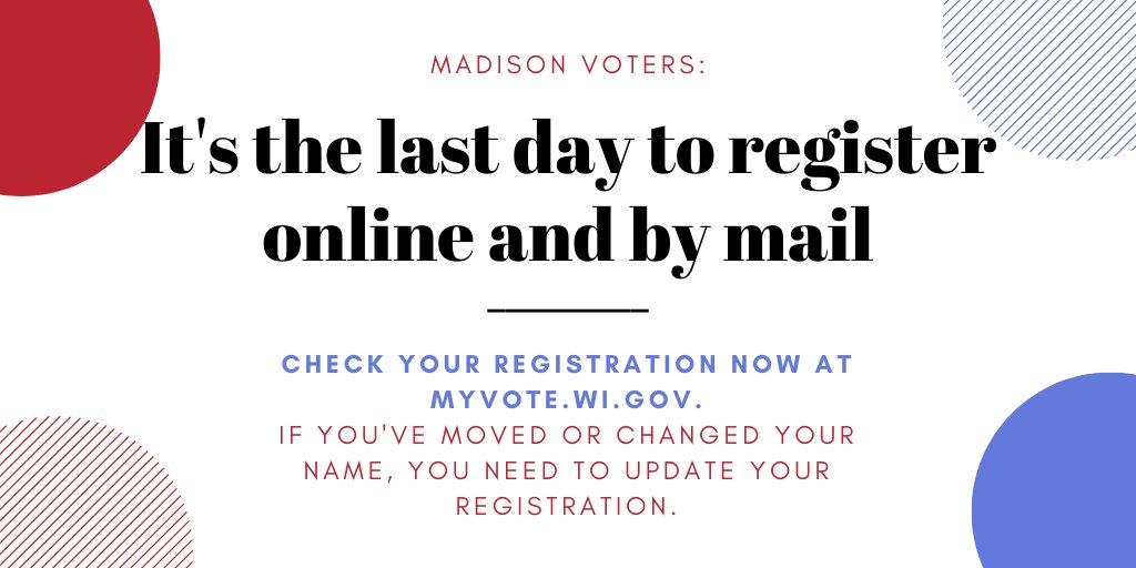 Today is the last day to complete your voter reg online or by mail in the state of #Wisconsin.

After today, voter reg is only available in person at our office or when our in-person absentee voting sites open on Oct 20.

#MadisonVotes2020 #vote #elections2020