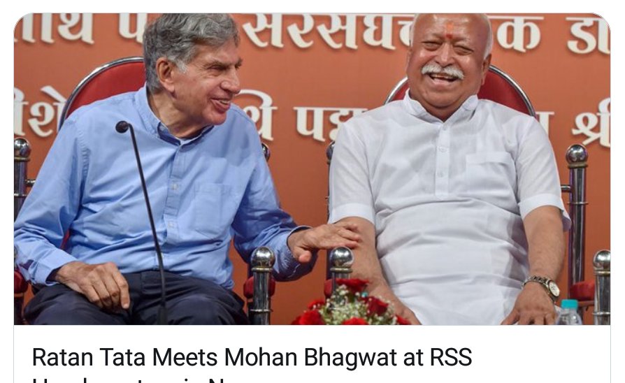Here's the "quiet, respectable" Ratan Tata paying obeisance to RSS founder Hedgewar at Nagpur.He also looks happy in the company of Pujya Pujari Bhagwat ji, the bigoted Hindutva ideologue.