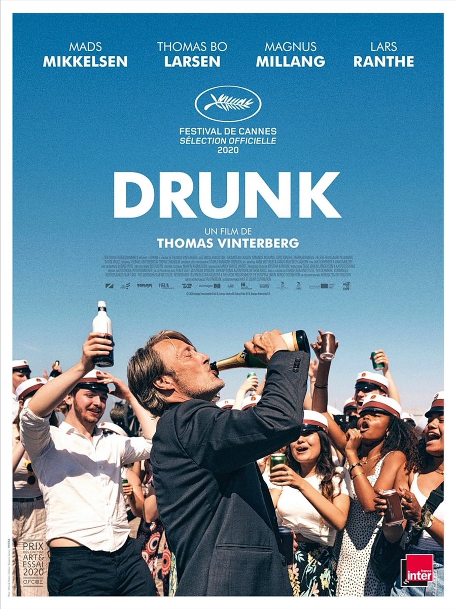 Drunk de Thomas VinterbergVinterberg, réalisateur de Festen, retourne au cinéma danois avec une comédie dramatique autour de l'alcool. Sélectionné à Cannes, le film est porté par l'excellent Mads Mikkelsen. Une des plus grosses semaines au cinéma depuis le deconfinement ! 