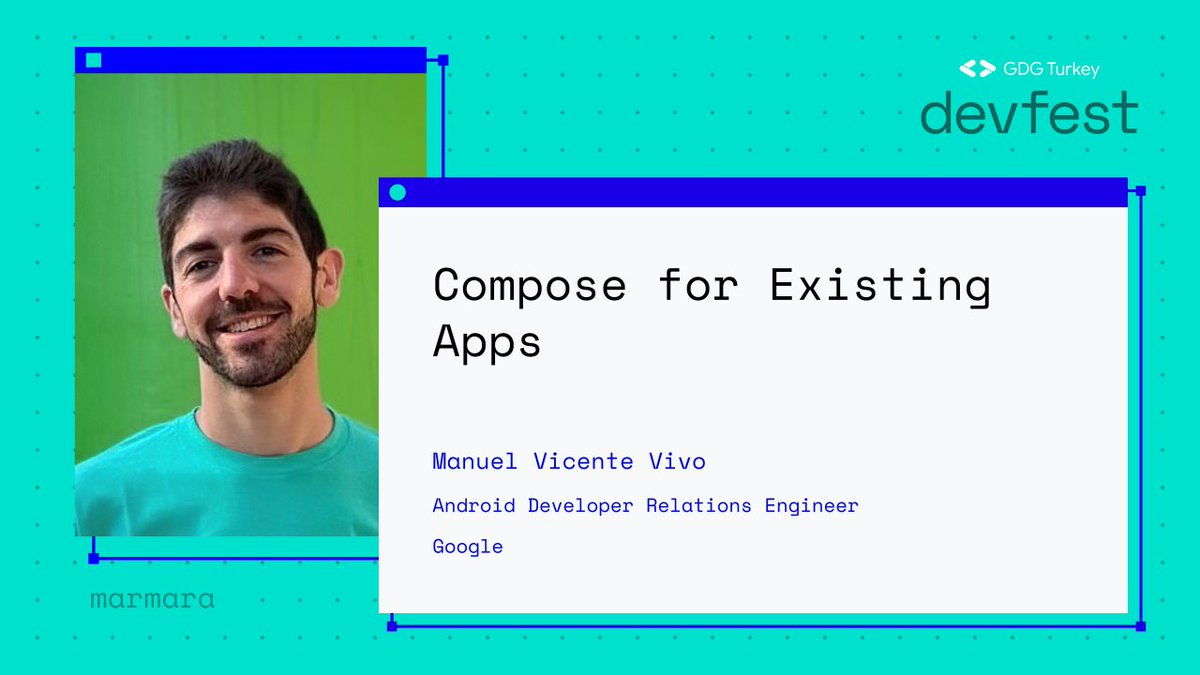 DevFest Marmara’nın bir diğer konuşmacısı Google’dan Manuel Vicente Vivo. Kendisi 18
Ekim’de “Compose for Existing Apps” başlıklı sunumuyla DevFest Marmara’da bizlerle
olacak!
Hatırlatıcı oluşturmak için→ bit.ly/devfestmarmara
#DevFestTurkey #DevFestMarmara #DevFest